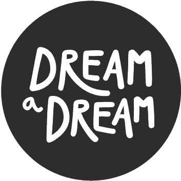 Dream a Dream
